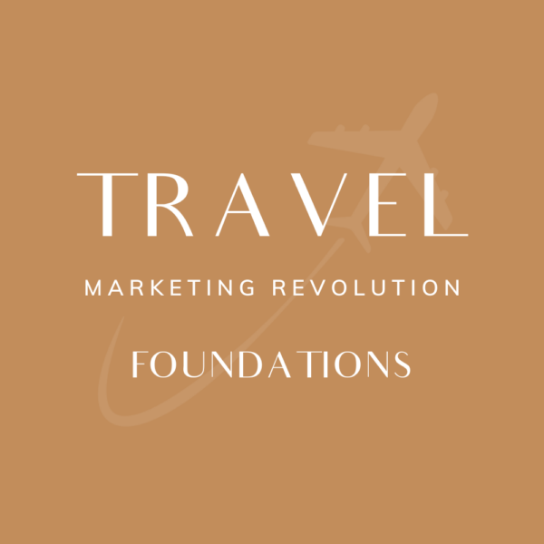 TRAVEL MARKETING REVOLUTION [FOUNDATIONS] (12 payments)